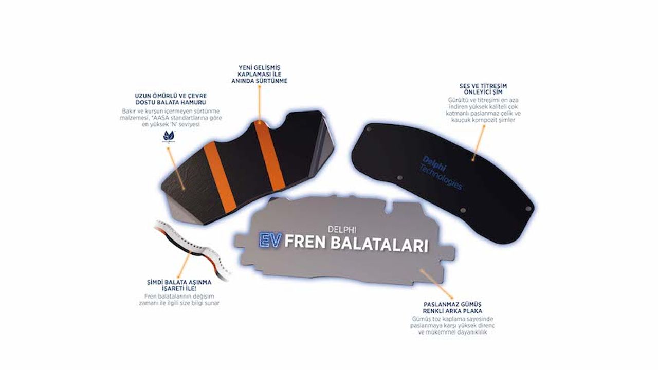 Delphi, elektrikli araçlar için Yeni Premium Balata Serisi geliştirdi
