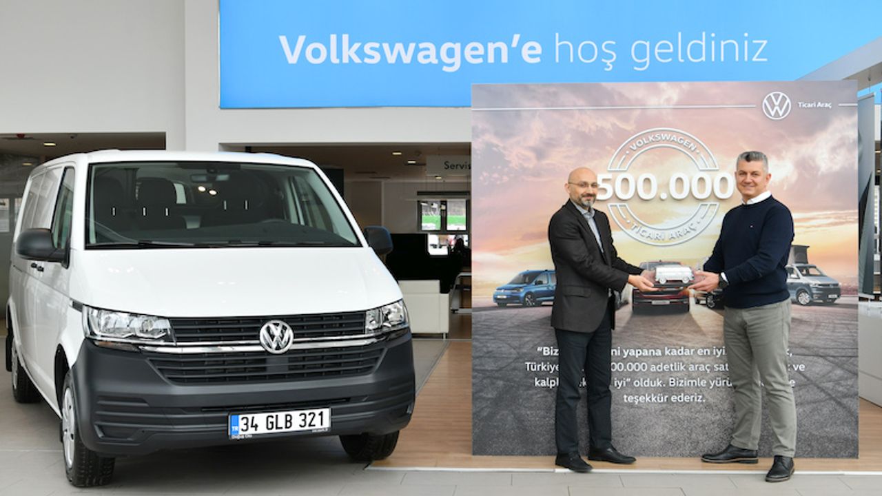 Volkswagen Ticari Araç, Türkiye pazarındaki 500 bininci satışa ulaştı