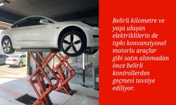 “İkinci el elektrikli araç satın alırken çarpılmayın”