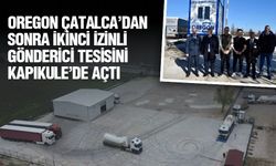 Oregon’un yeni izinli gönderici tesisi lojistiğe hız kazandıracak!