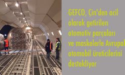 GEFCO, otomotiv yedek parçalarını charter uçuşuyla Fransa'ya taşıdı