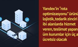 Yandex'ten lojistik ve kargo sektörüne üç ay ücretsiz hizmet