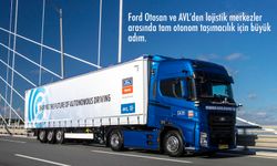 Ford Otosan ve AVL’den tam otonom taşımacılık için büyük adım