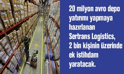 Sertrans Logistics e-ticaret lojistiği yatırımlarını artırıyor
