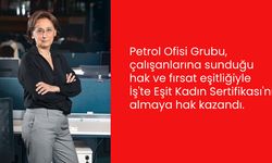 Petrol Ofisi Grubu, İş'te Eşit Kadın Sertifikası'nı almaya hak kazandı