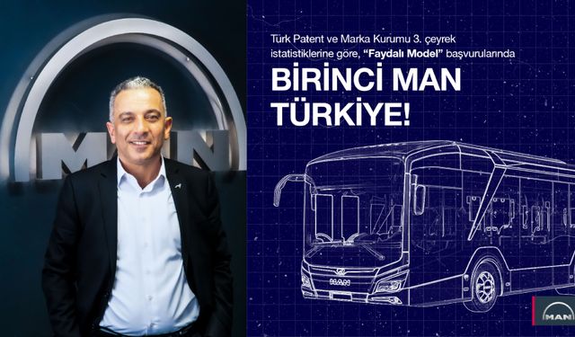 MAN Türkiye A.Ş., yılın ilk 3 çeyreğinde  en çok ‘Faydalı Model’ başvurusu yapan şirket oldu