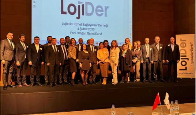 LojiDer 1. Olağan Genel Kurulu İstanbul’da Gerçekleşti