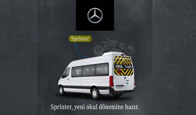 Mercedes-Benz Sprinter okul servislerinde güvenliği artırıyor