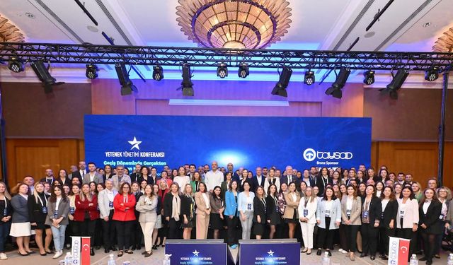 TAYSAD, 8’inci Yetenek Yönetimi Konferansı’nı gerçekleştirdi