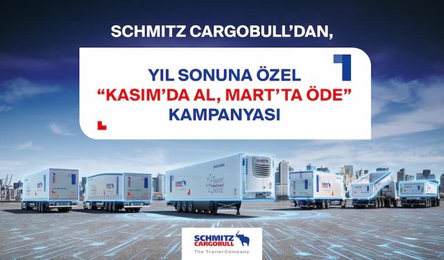 Schmitz Cargobull treyler yatırımlarında ödemeleri Mart 2026’ya erteledi