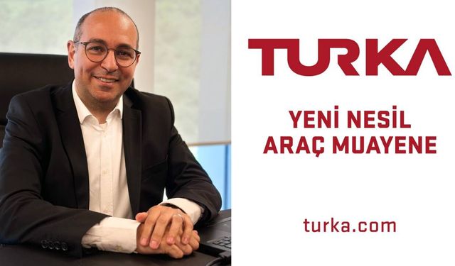 Araç muayene istasyonlarının işletme hakkı TURKA markasıyla devam edecek