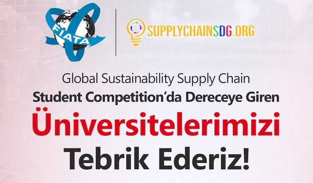 Maltepe ve Çağ Üniversitesi küresel lojistik yarışmasında ödülleri topladı