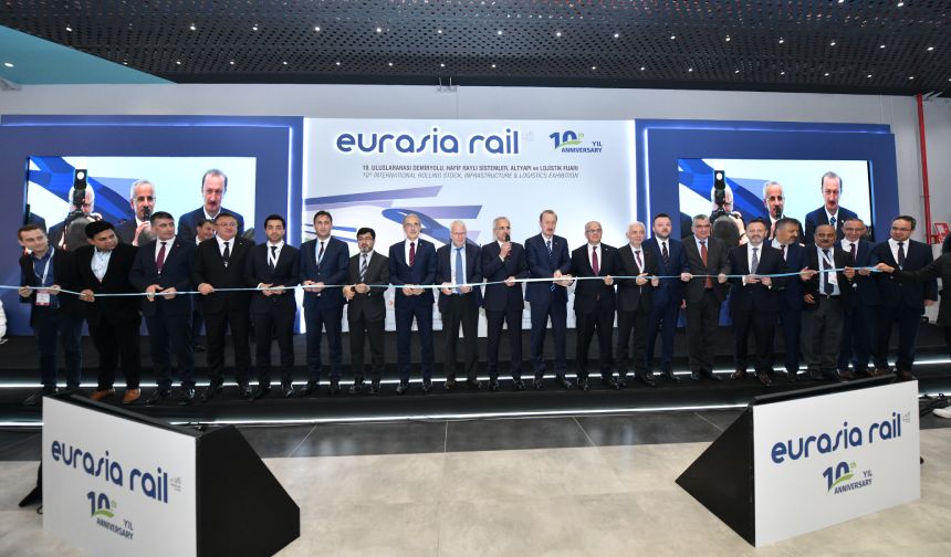 Demiryolu fuarı Eurasia Rail kapılarını açtı