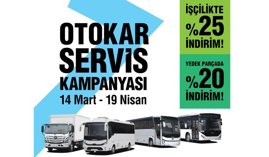 Otokar'ın "Servis Kampanyası" ile Bahar Erken Gelecek