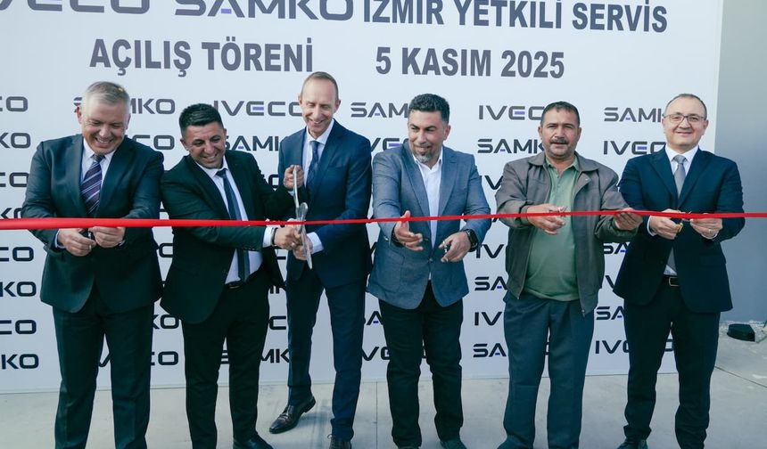 Iveco, Ege’deki hizmet ağını Samko Otomotiv yatırımıyla genişletti